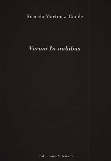 Ricardo Martínez-Conde presenta su último poemario titulado ‘Verum In nubibus’