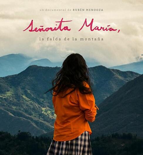 ‘Señorita María, la falda de la montaña’