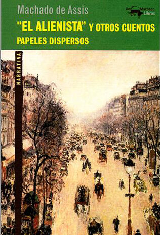 ‘El alienista y otros cuentos’ de Machado de Assis