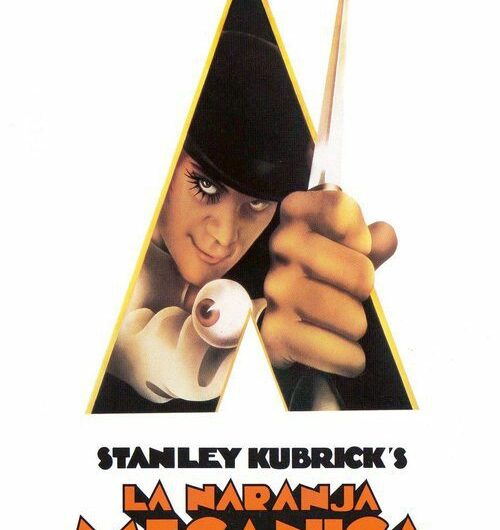 La naranja mecánica (Clockwork Orange)