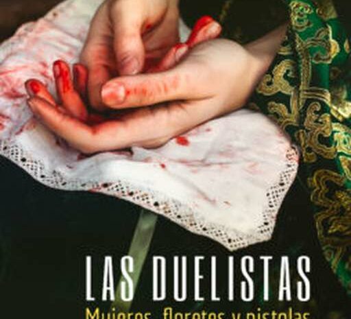 ‘Las duelistas’ de la periodista sevillana Mamen Gil en Ediciones Casiopea