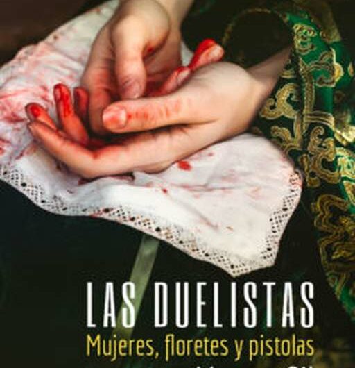 ‘Las duelistas’ de la periodista sevillana Mamen Gil en Ediciones Casiopea