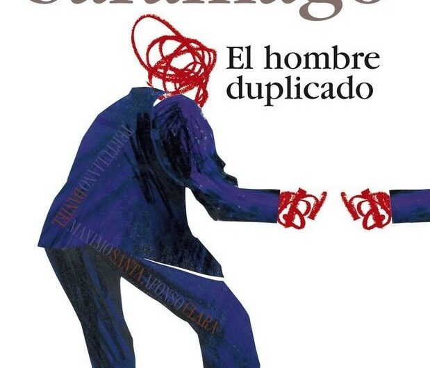 Quien no se amaña no se apaña (De “El hombre duplicado” de Saramago, al “Enemy “de Villenueve)