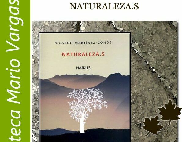 Ricardo Martínez-Conde estará con su libro de haikus ‘Naturaleza.s’ en la Biblioteca Vargas Llosa de Madrid. 24 de noviembre