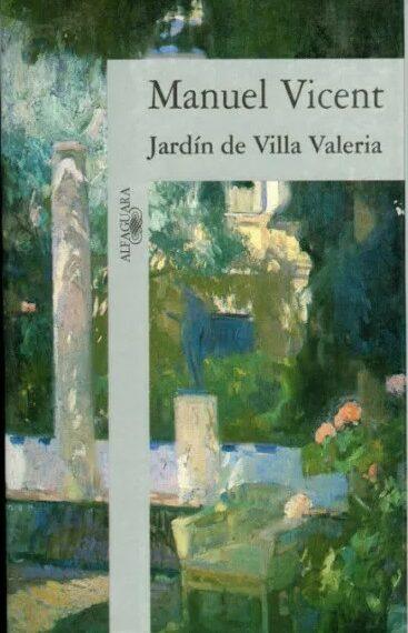 ‘El Jardín de Villa Valeria’ de Manuel Vicent