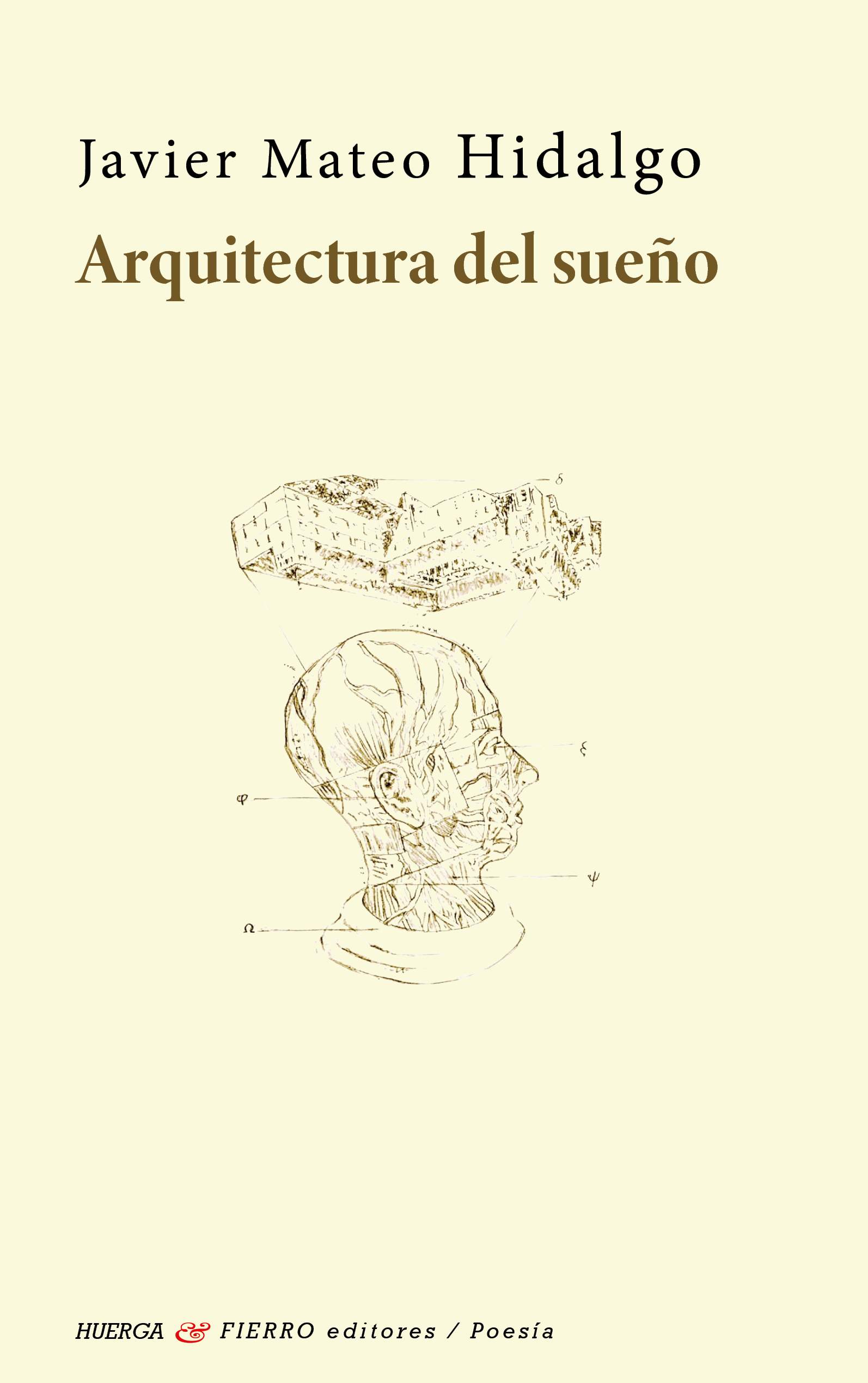‘Arquitectura del sueño’, de Javier Mateo Hidalgo
