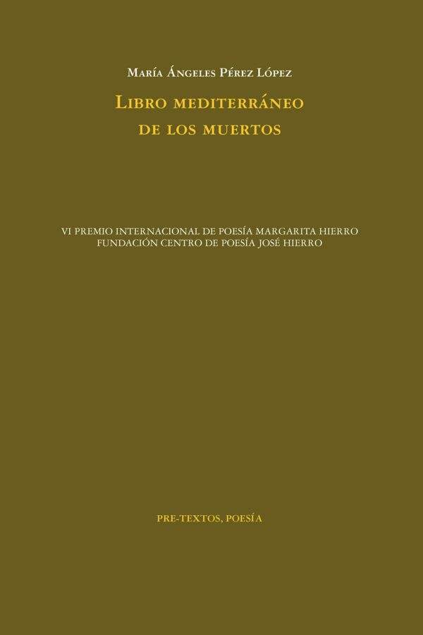 ‘Libro mediterráneo de los muertos’, de María Ángeles Pérez López