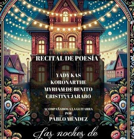 ‘Las noches de Miñana’ en El Escorial, con la voz poética de Yady Kas, Koronarthe, Myriam Benito y Cristina Jarabo, acompañados a la guitarra por Pablo Méndez. 12 de julio