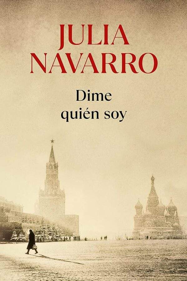 ‘Dime quién soy’, de Julia Navarro