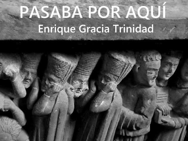 PASABA POR AQUÍ / Poesía y provocación