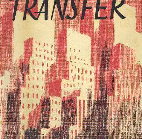 ‘Manhattan Transfer’… a un siglo de distancia