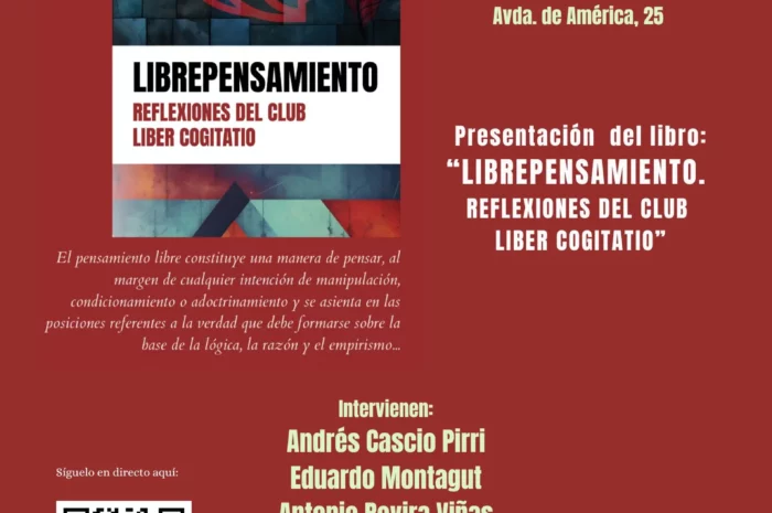 Presentación del libro ‘Librepensamiento. Reflexiones del Club Liber Cogitatio’. Madrid, 17 de octubre