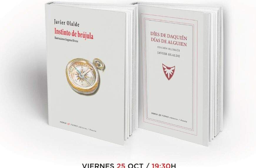 Presentación de los poemarios ‘Instinto de brújula’ y ‘Díes de daquién’, de Javier Olalde. Madrid, 25 de octubre