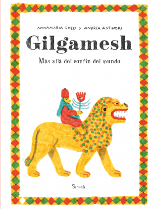 ‘Gilgamesh. Más allá del confín del mundo’, de VV. AA. 